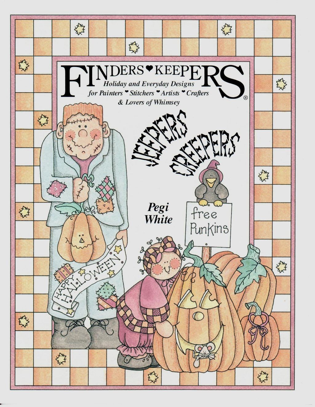 Finders Keepers Jeepers Creepers - Pegi White - OOP