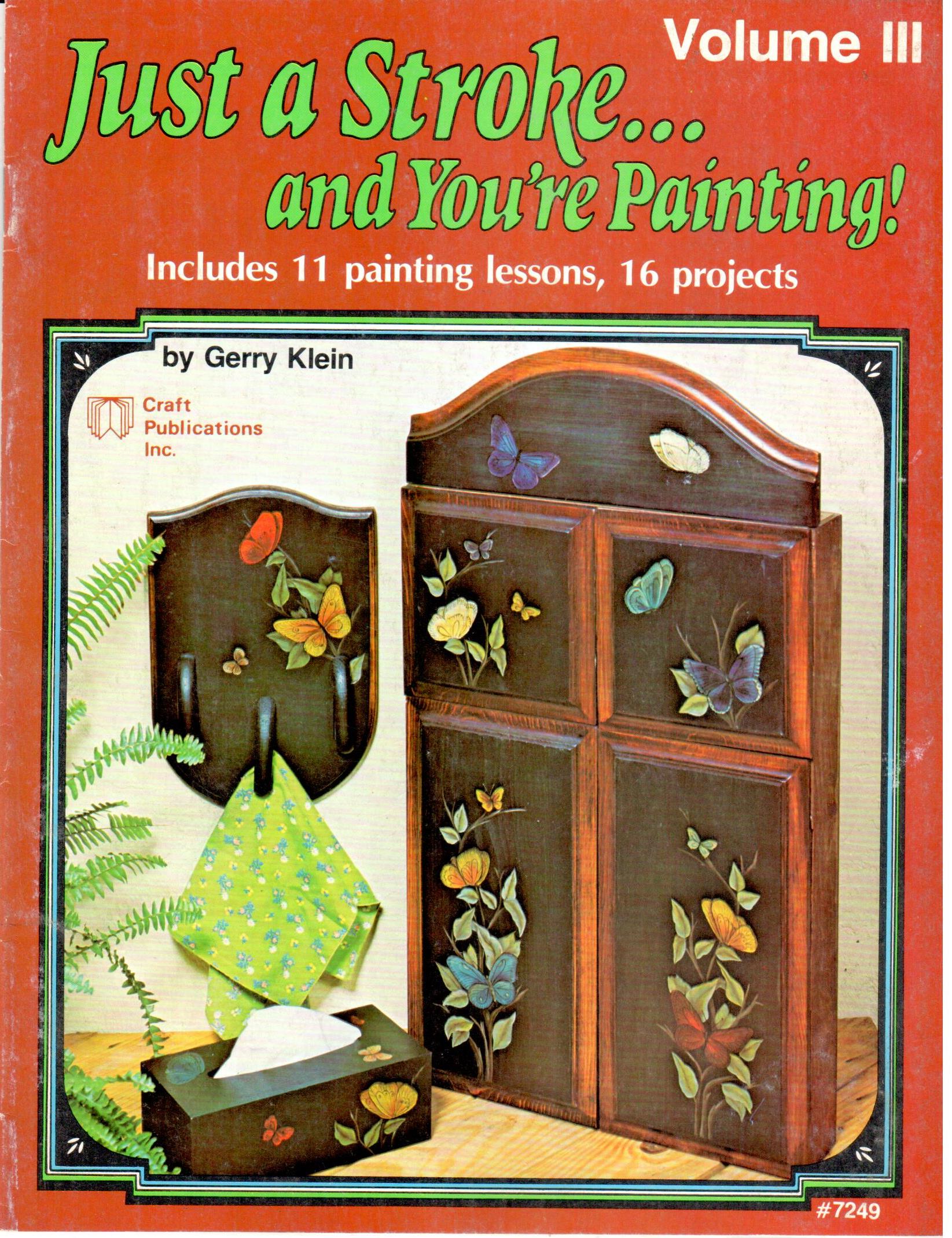 CLEARANCE: Just a Stroke and You're Painting Volume III - Gerry Klein