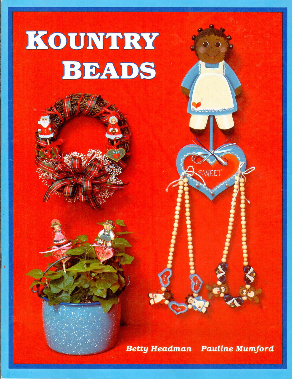 CLEARANCE: Kountry Beads - Betty Headman and Pauline Mumford