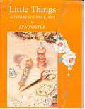 CLEARANCE: Little Things Australian Folk Art - Lyn Foster