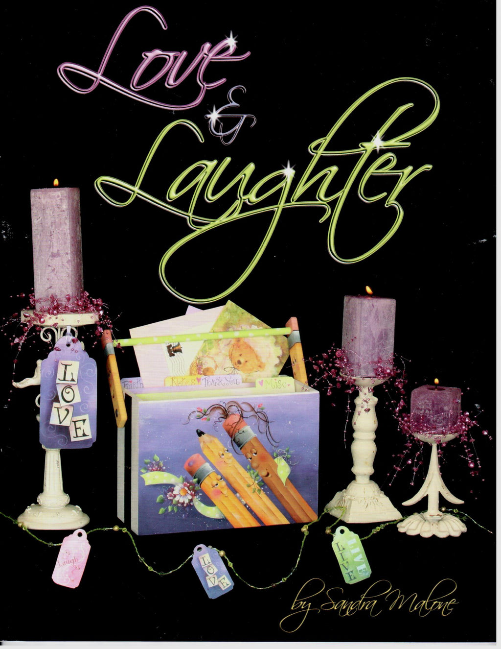 Love and Laughter - Sandra Malone