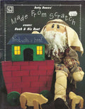CLEARANCE: Made From Scratch Noah and His Boat - Betty Bowers