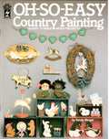 CLEARANCE: Oh So Easy Country Painting - Sandy Mergel