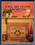 CLEARANCE: Folk Art Finish Favorites Volume II - Multi-Author