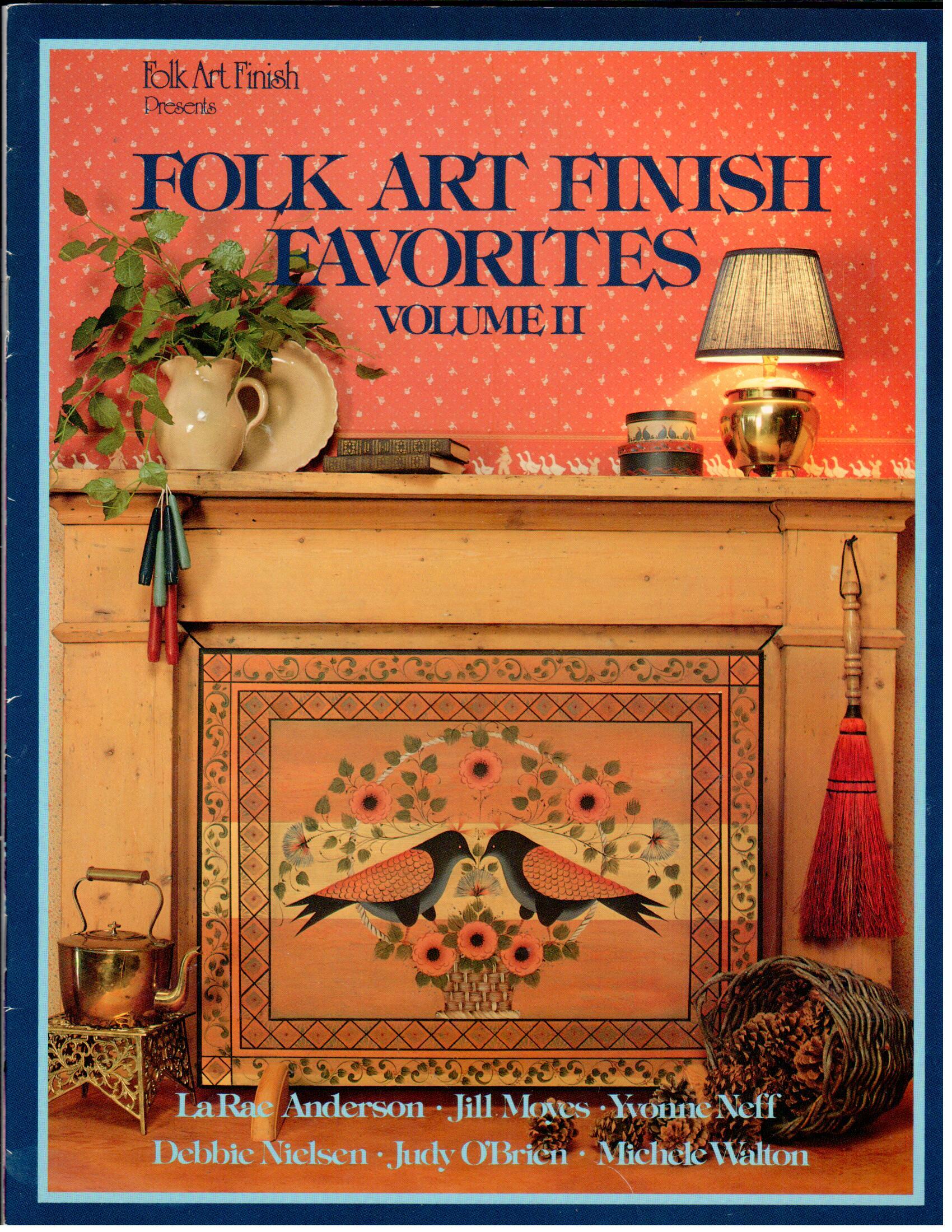CLEARANCE: Folk Art Finish Favorites Volume II - Multi-Author