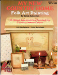 CLEARANCE: My New Country Home Folk Art Painting - Sandy Aubuchon