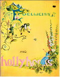 CLEARANCE: Edelweiss and Hollhocks Vol. 1 - Winifred Peterson Noah