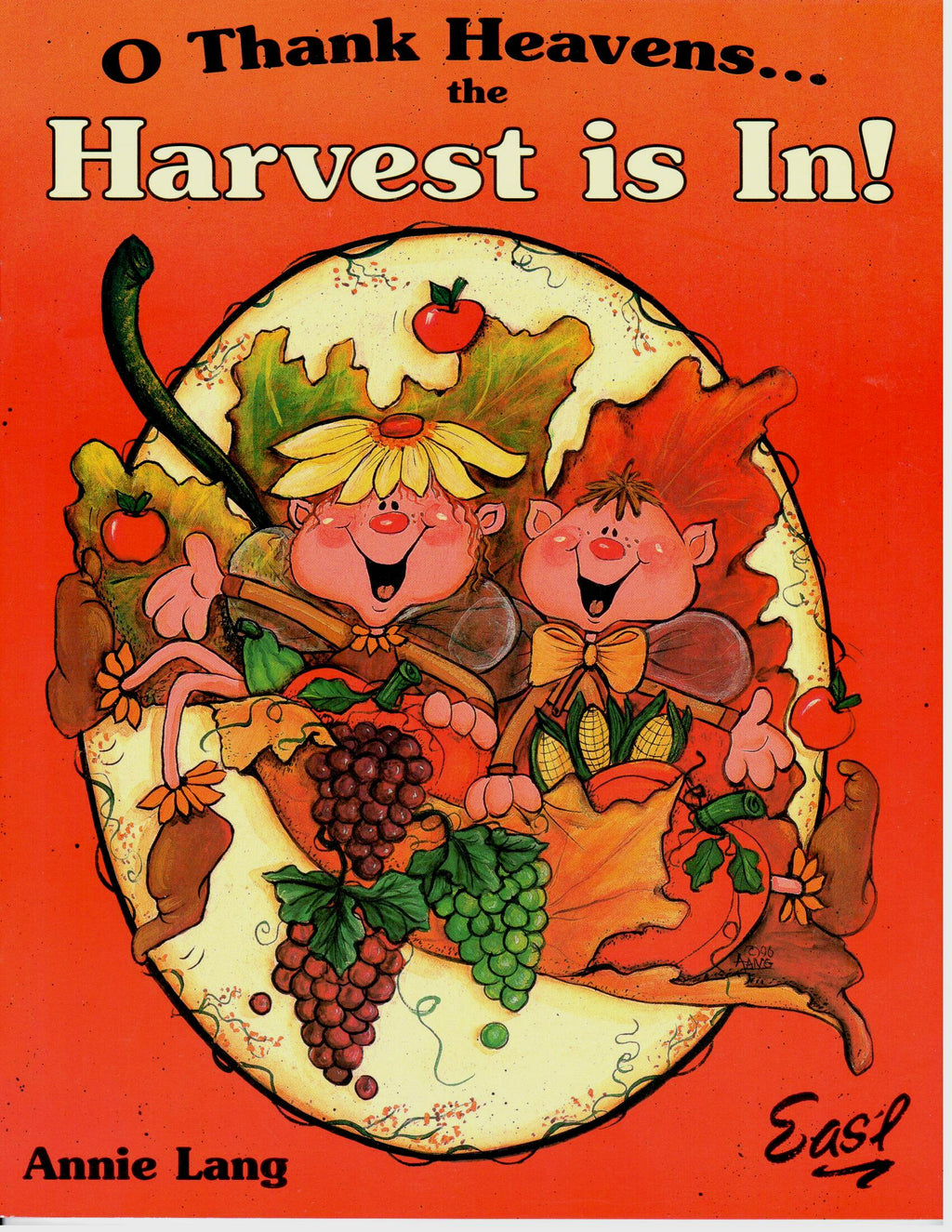 O Thank Heavens the Harvest is In - Annie Lang - OOP