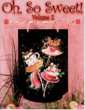 CLEARANCE: Oh So Sweet Vol. 2 - Sandra Malone