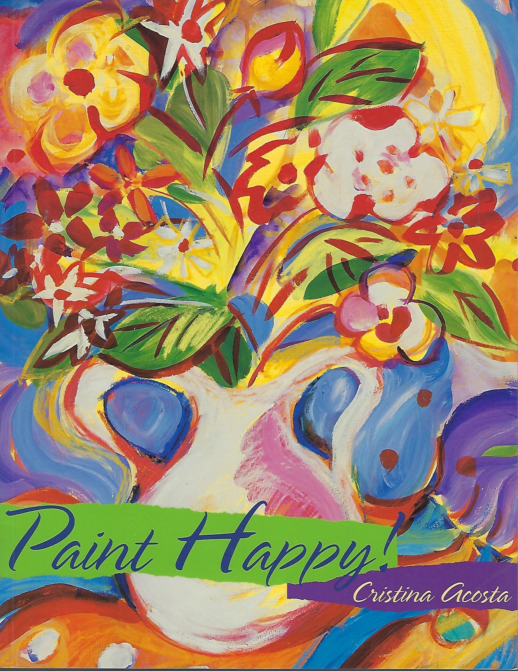 Paint Happy! - Cristina Acosta