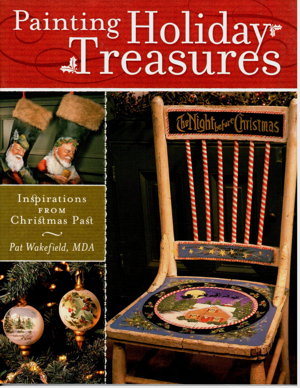 Painting Holiday Treasures - Pat Wakefield, MDA