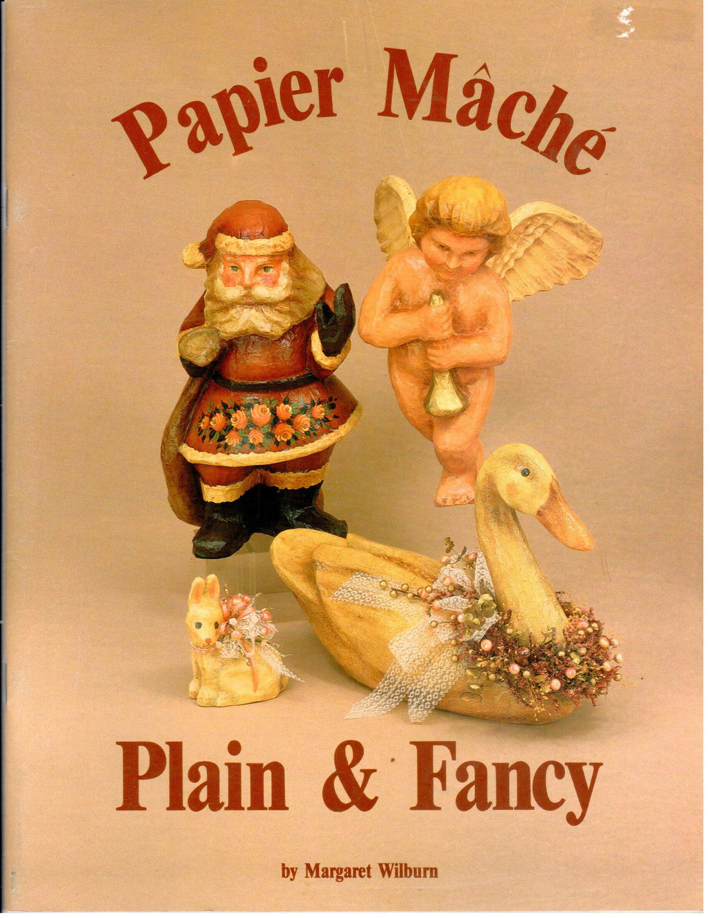 CLEARANCE: Papier Mache Plain & Fancy - Margaret Wilburn