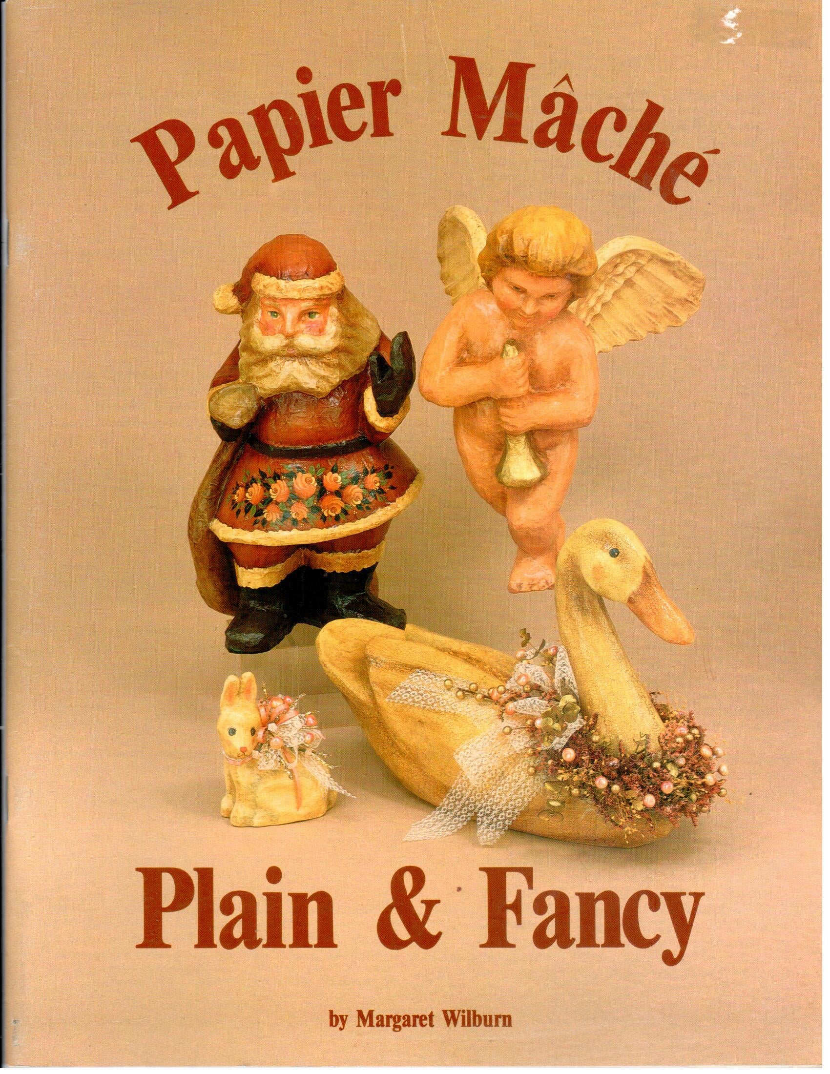 CLEARANCE: Papier Mache Plain & Fancy - Margaret Wilburn