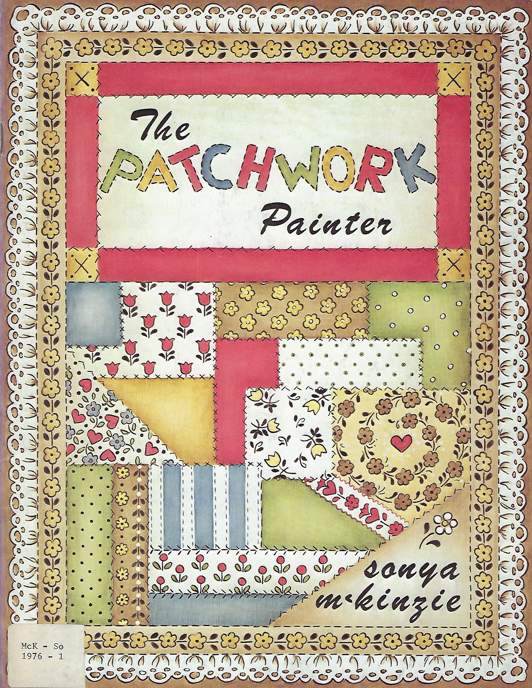 CLEARANCE: The Patchwork Painter - Sonya McKinzie