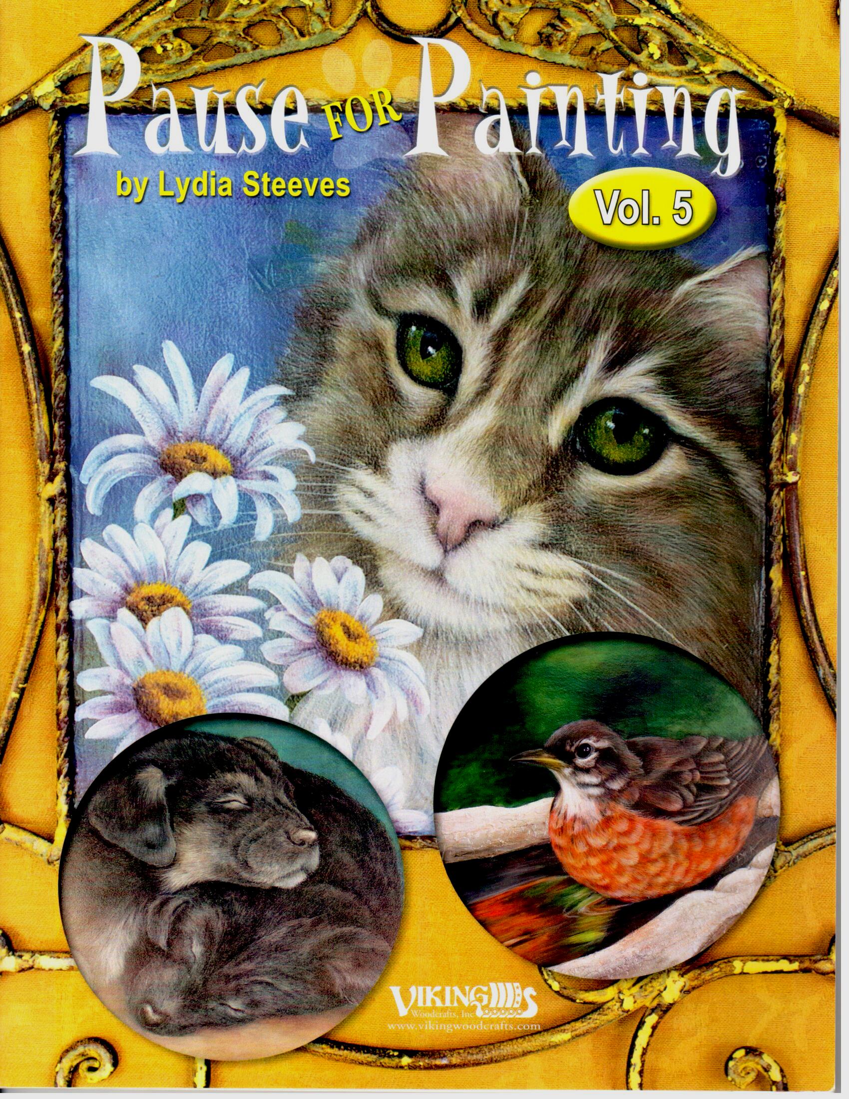 Pause for Painting Vol 5 by Lydia Steeves
