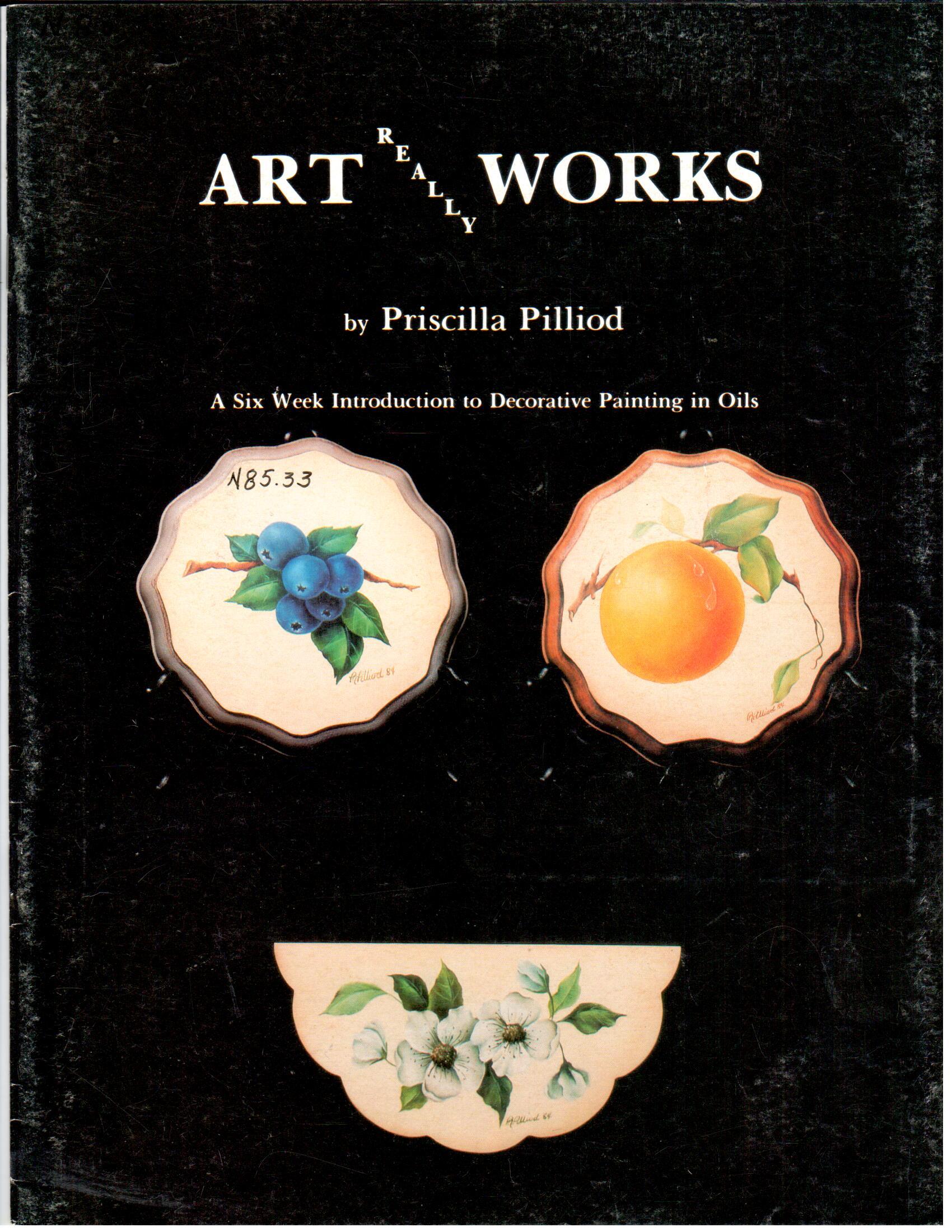 CLEARANCE: Art Really Works - Priscilla Pilliod