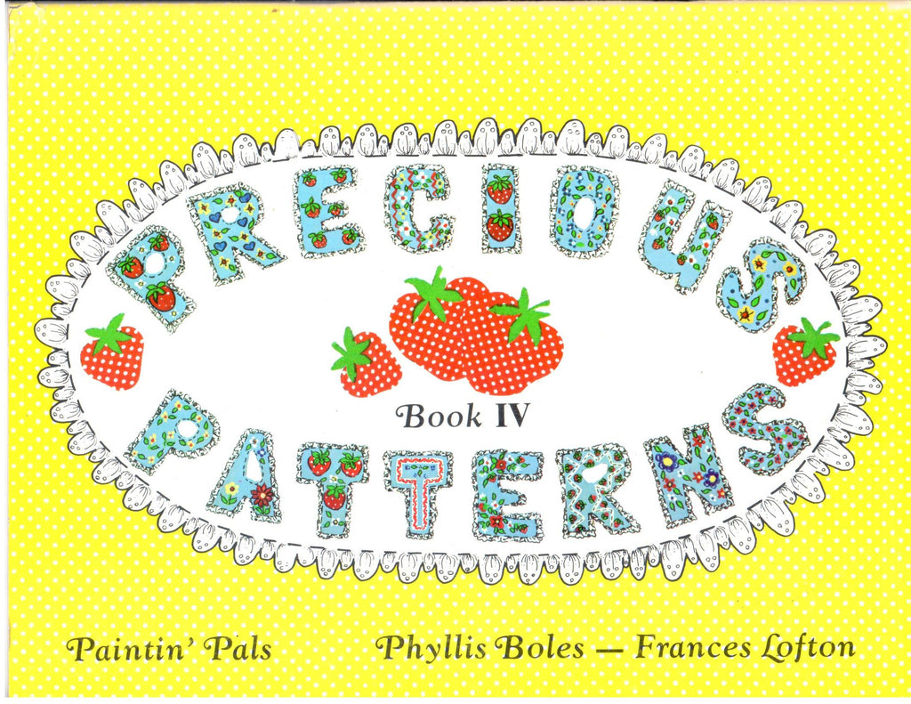 CLEARANCE: Precious Patterns Book IV - Phyllis Boles and Frances Lofton