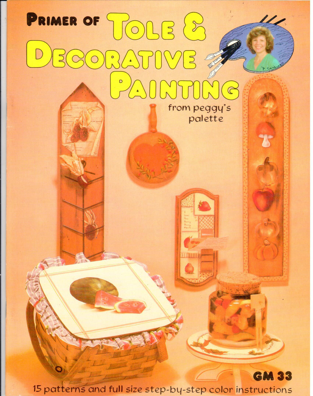 CLEARANCE: Primer of Tole & Decorative Painting - Peggy Caldwell