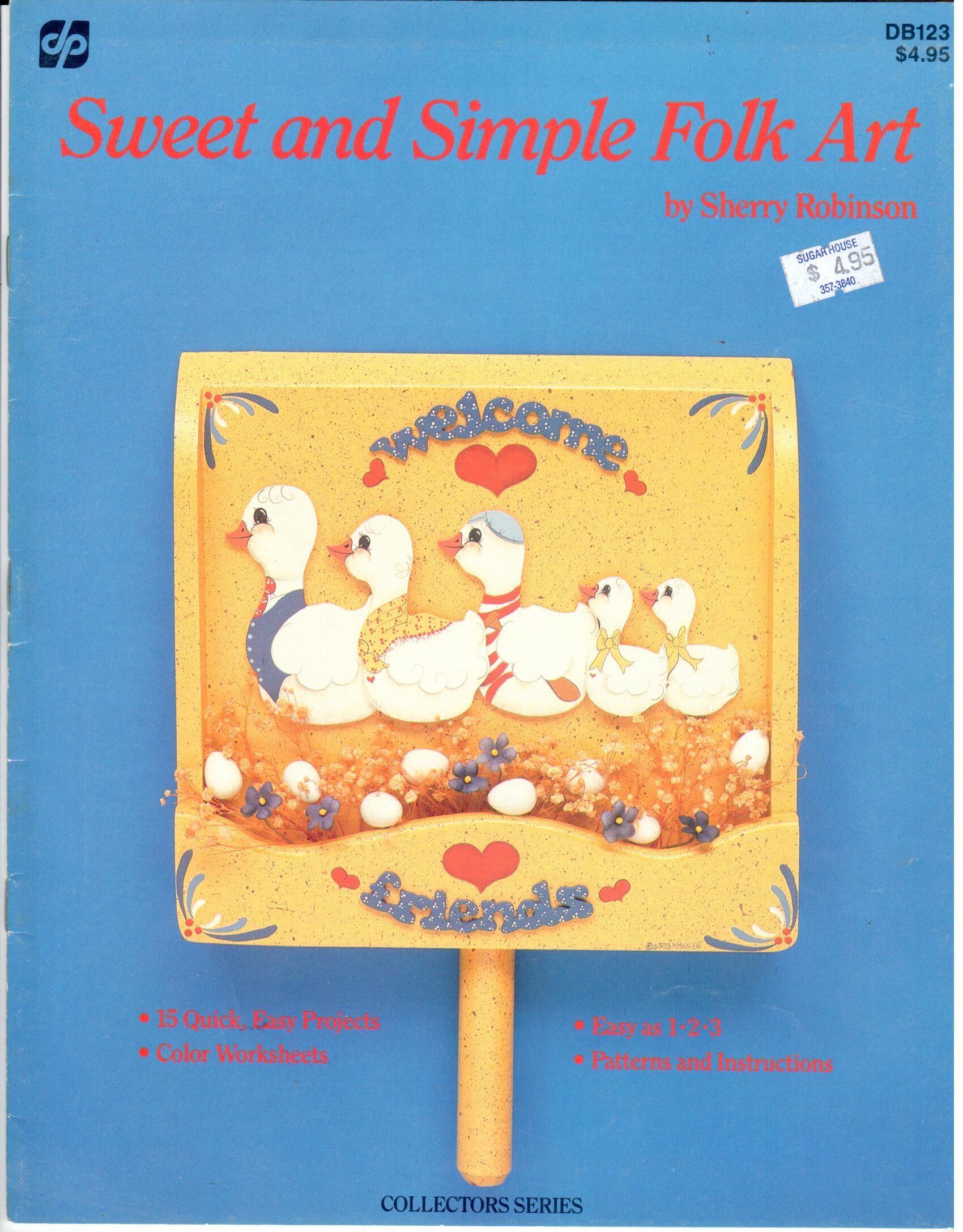 CLEARANCE: Sweet and Simple Folk Art - Sherry Robinson