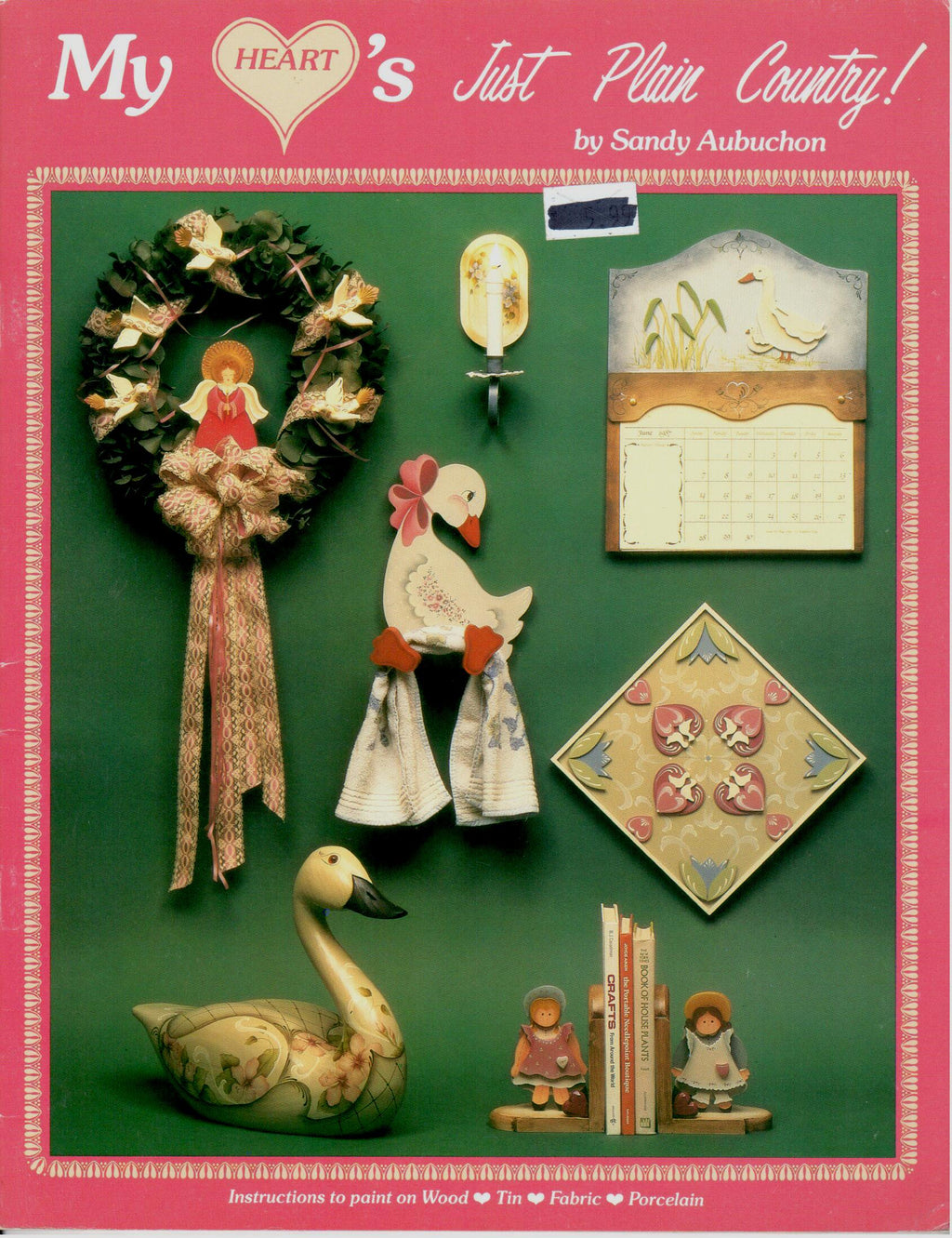 CLEARANCE: My Heart's Just Plain Country - Sandy Aubuchon