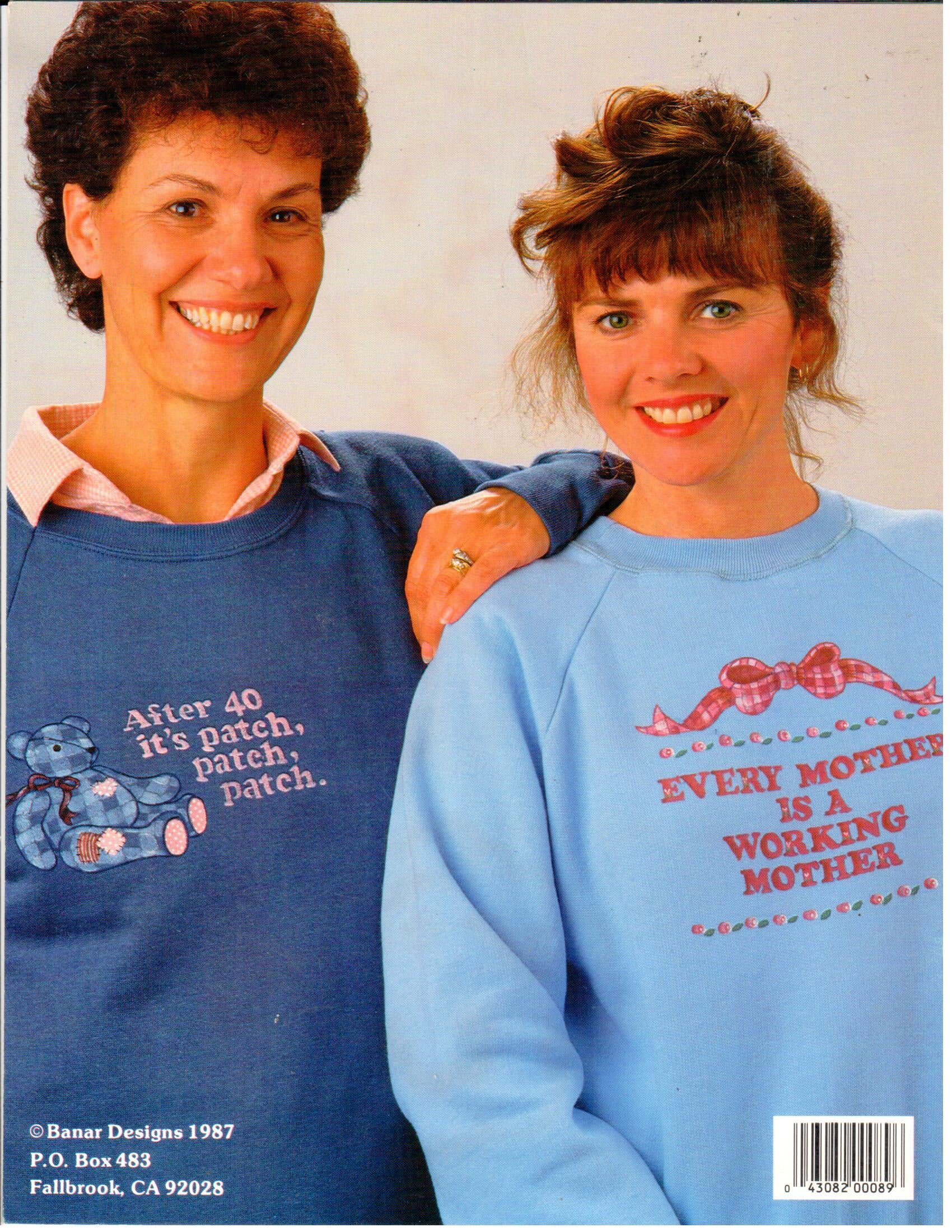 CLEARANCE: Say It On A Shirt - Iron-On Transfers - Winni Miller and Barbara Finwall