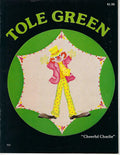 CLEARANCE: Tole Green - Annie Richardson