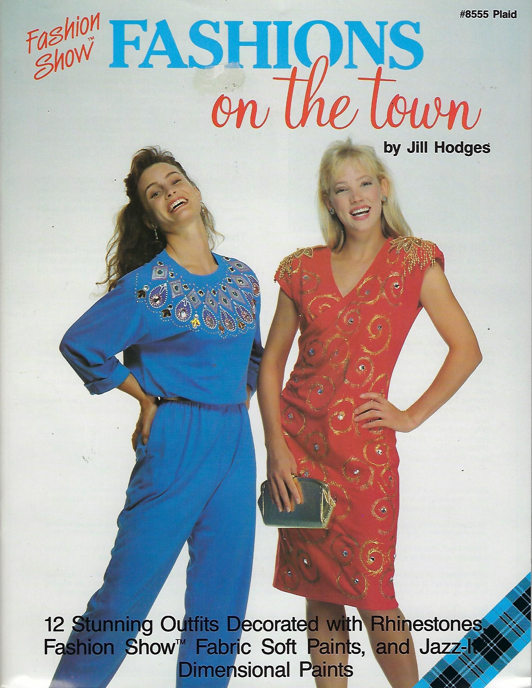 Fashions on the Town - Jill Hodges