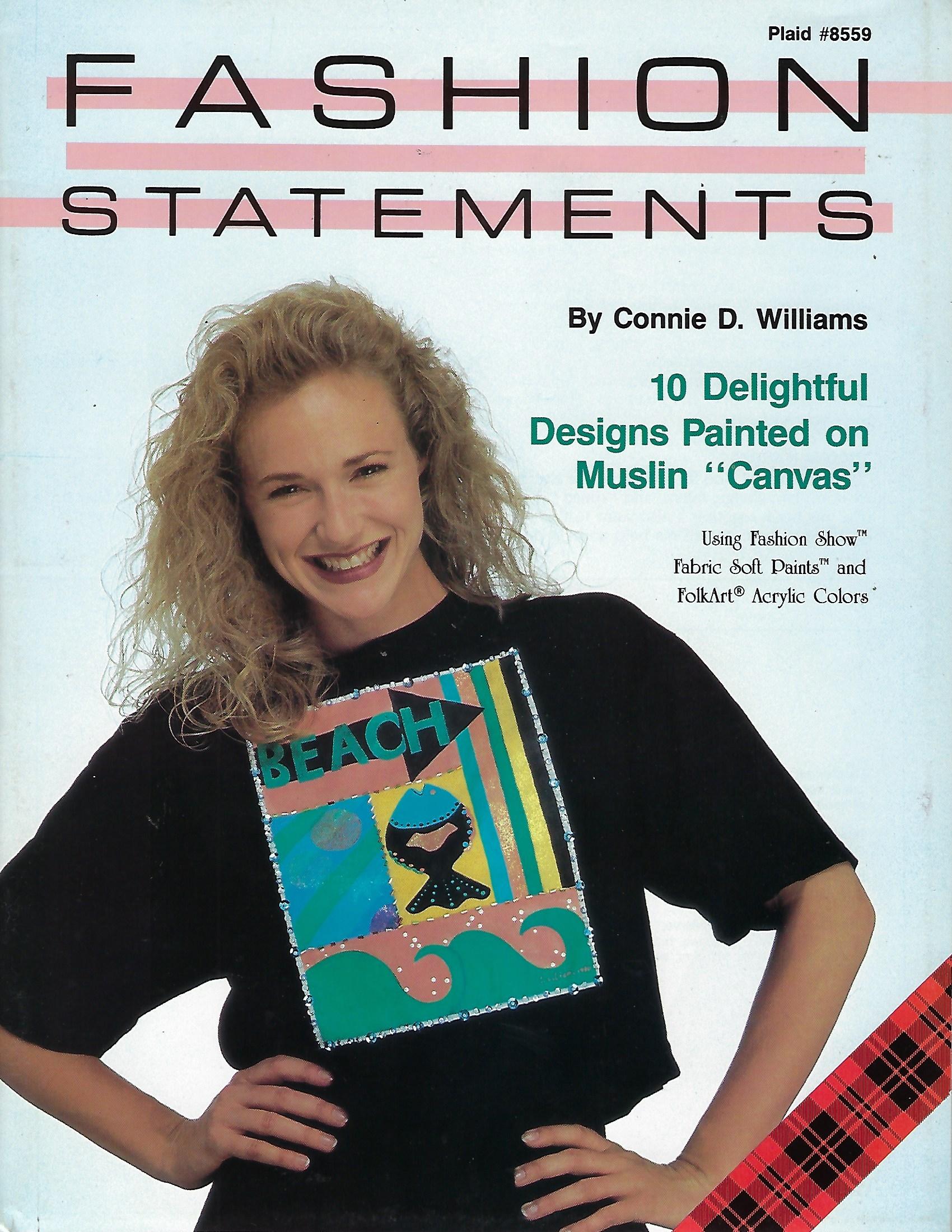 Fashion Statements - Connie D. Williams