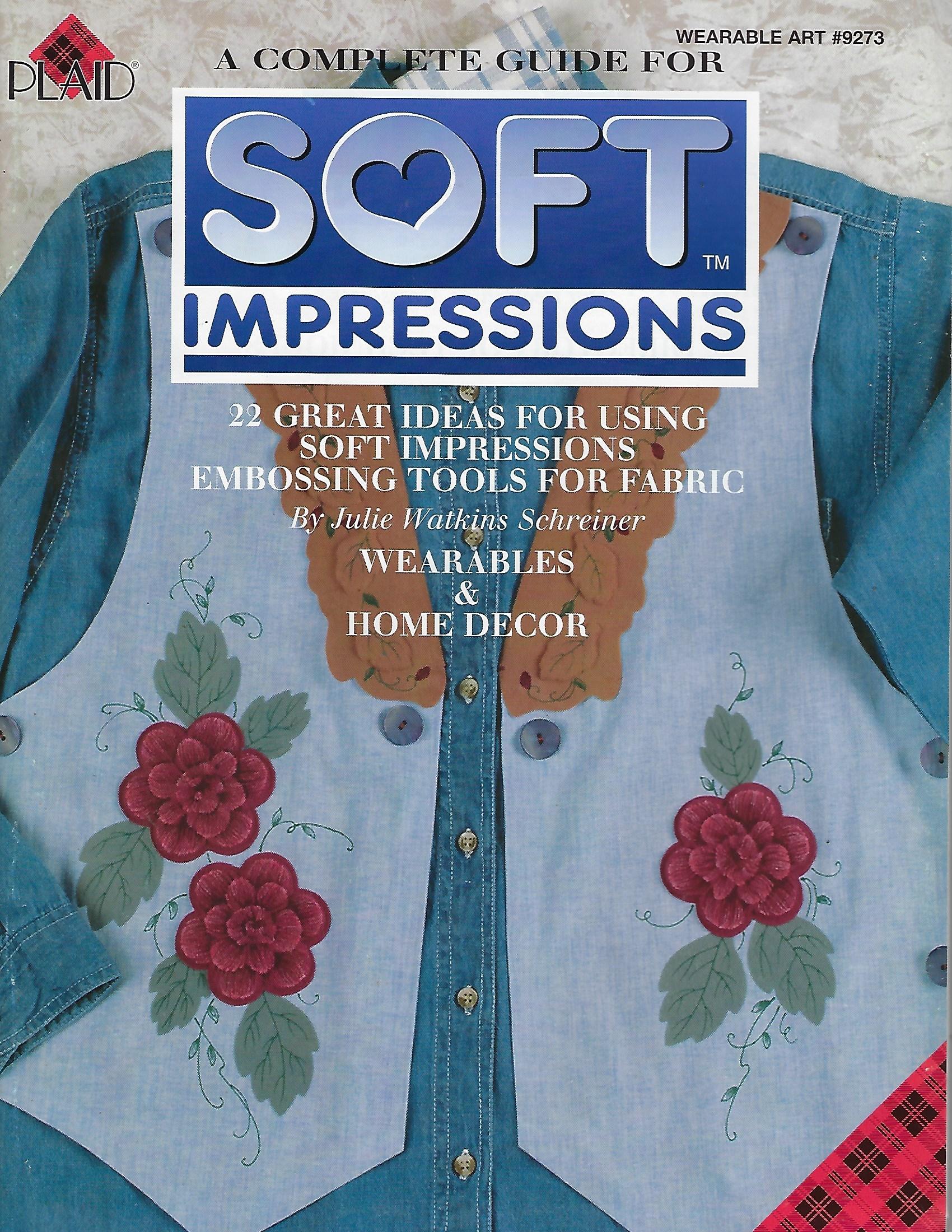 A Complete Guide For Soft Impressions