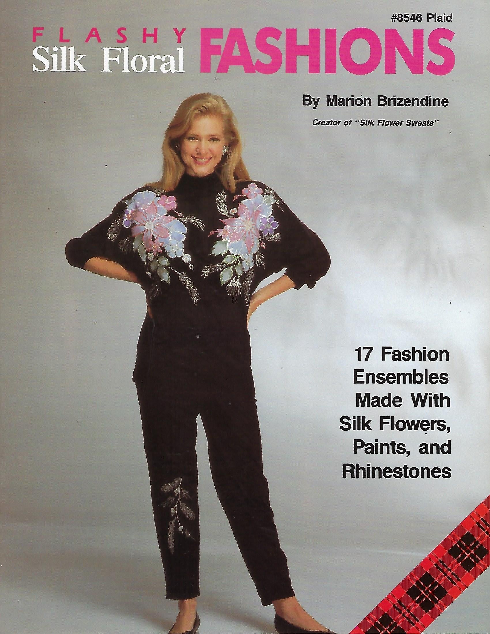 Flashy Silk Floral Fashions - Marion Brizendine