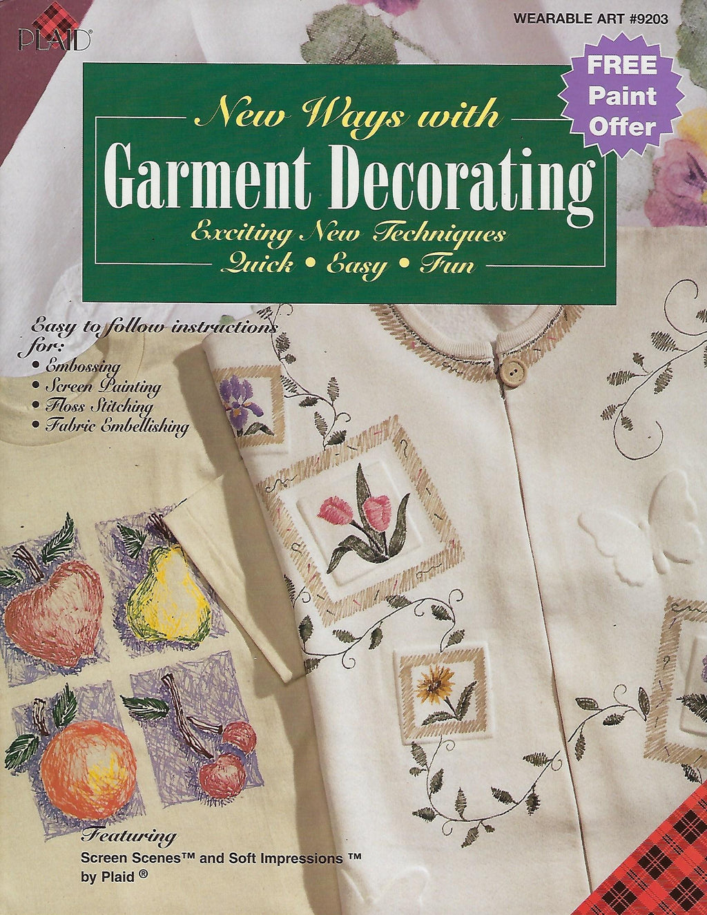 New Ways with Garment Decorating