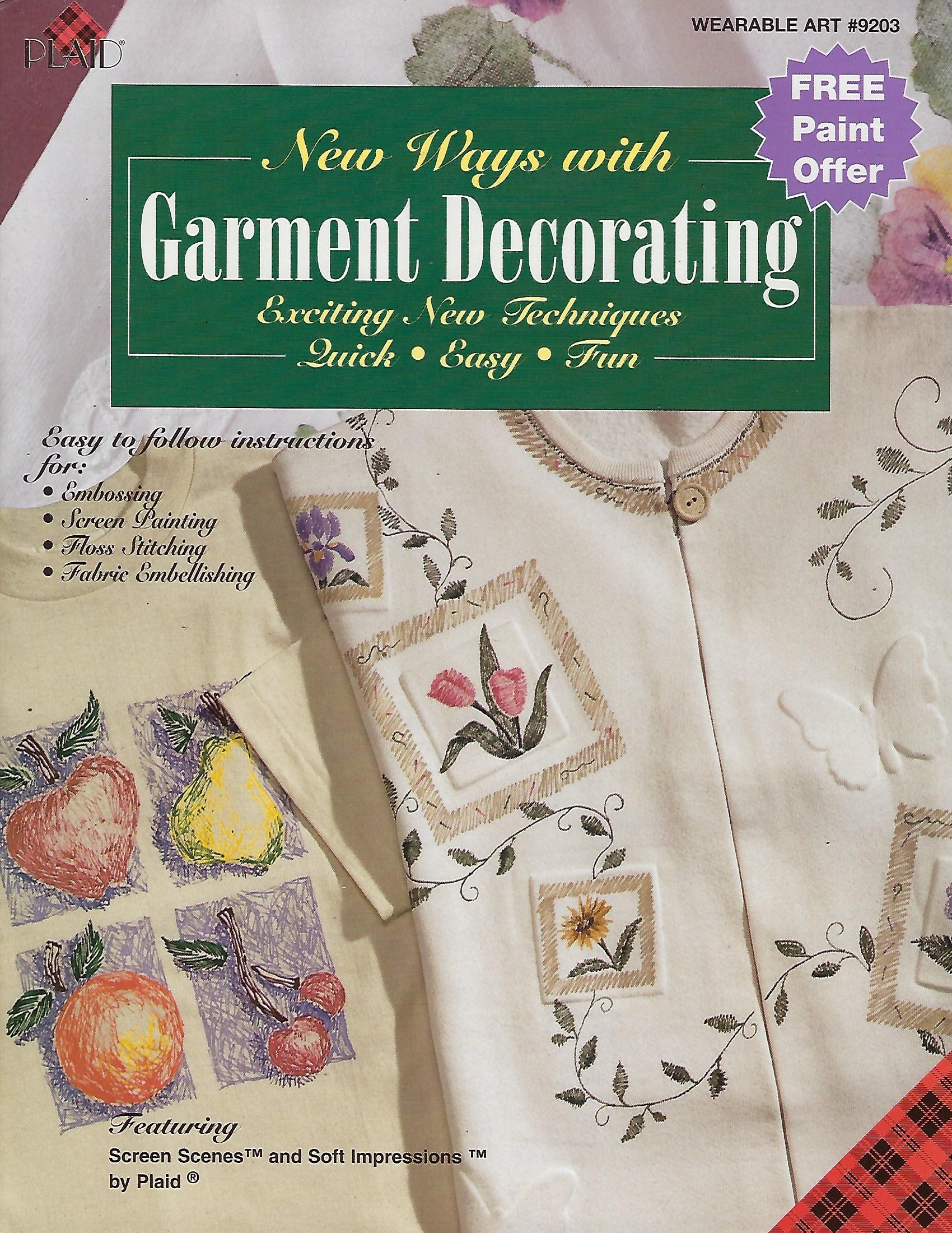 New Ways with Garment Decorating
