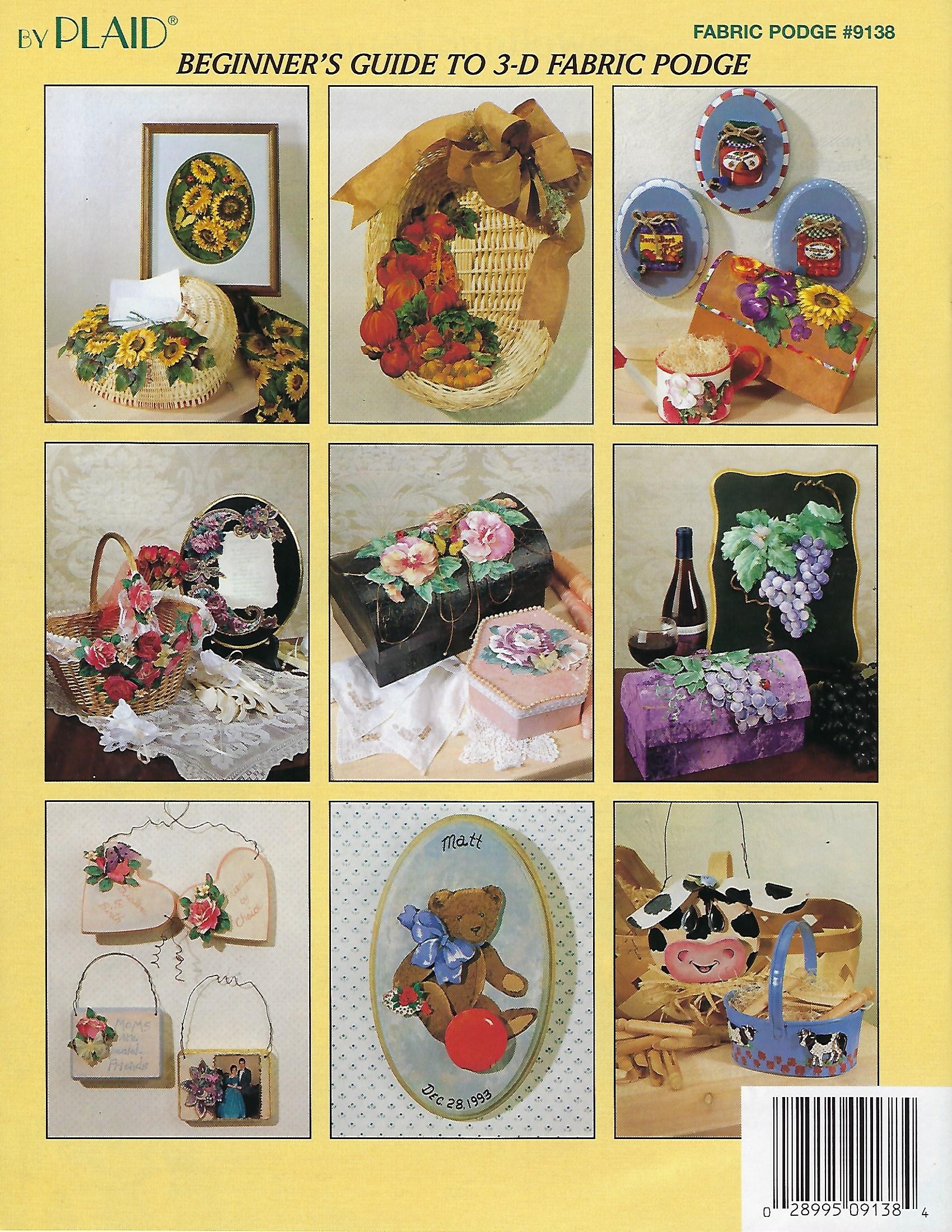 Beginner's Guide to 3-D Fabric Podge - Sherry Payne