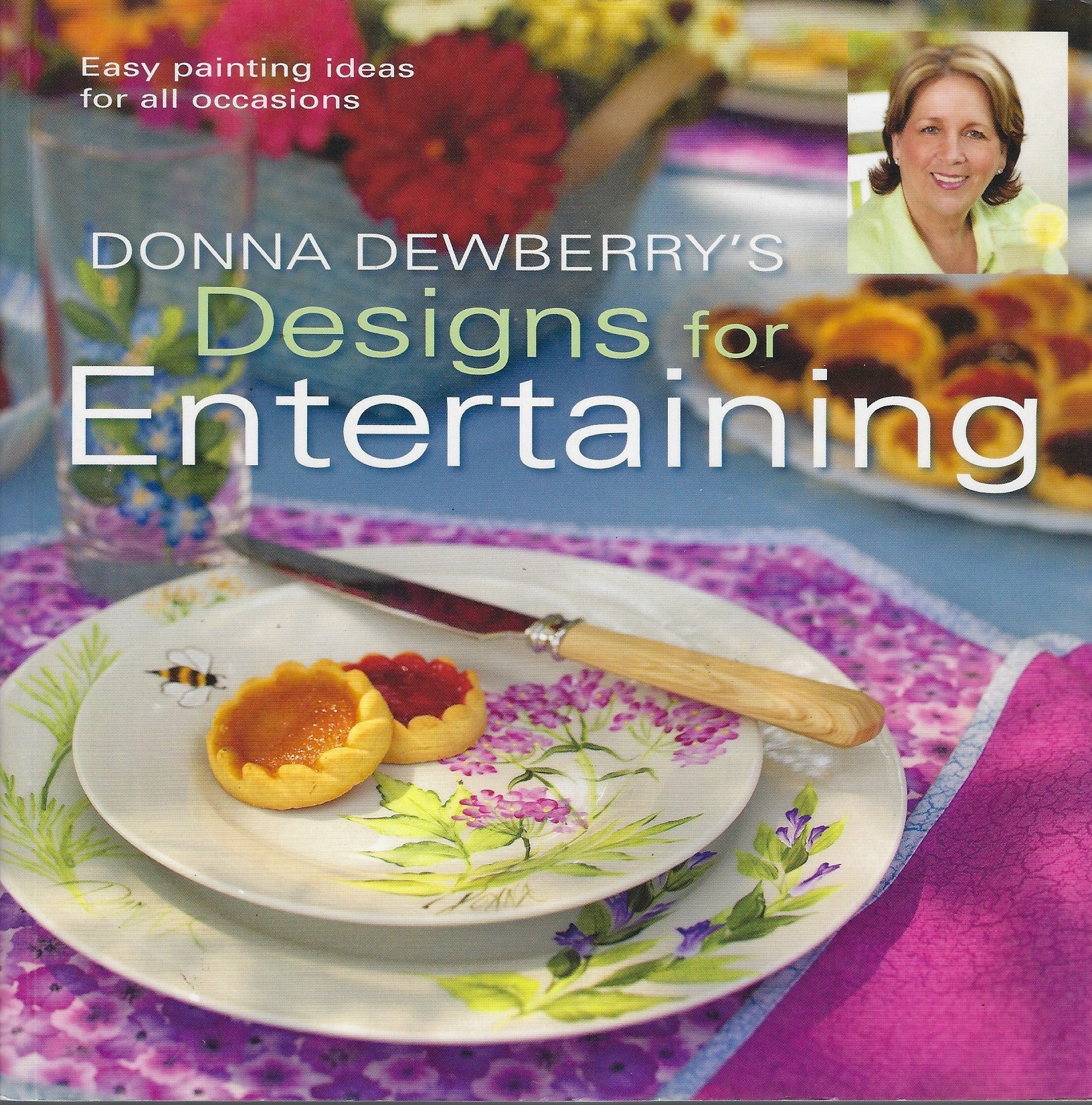 Donna Dewberry's Designs for Entertaining