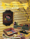 CLEARANCE: Priscilla Paints Fruits & Vegetables Book I