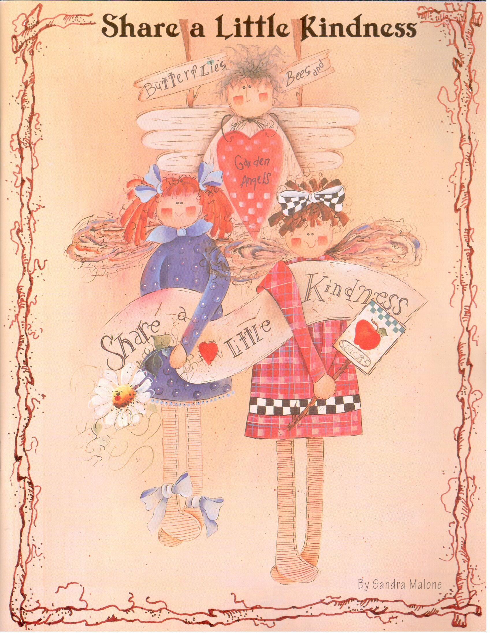Share A Little Kindness - Sandra Malone- OOP