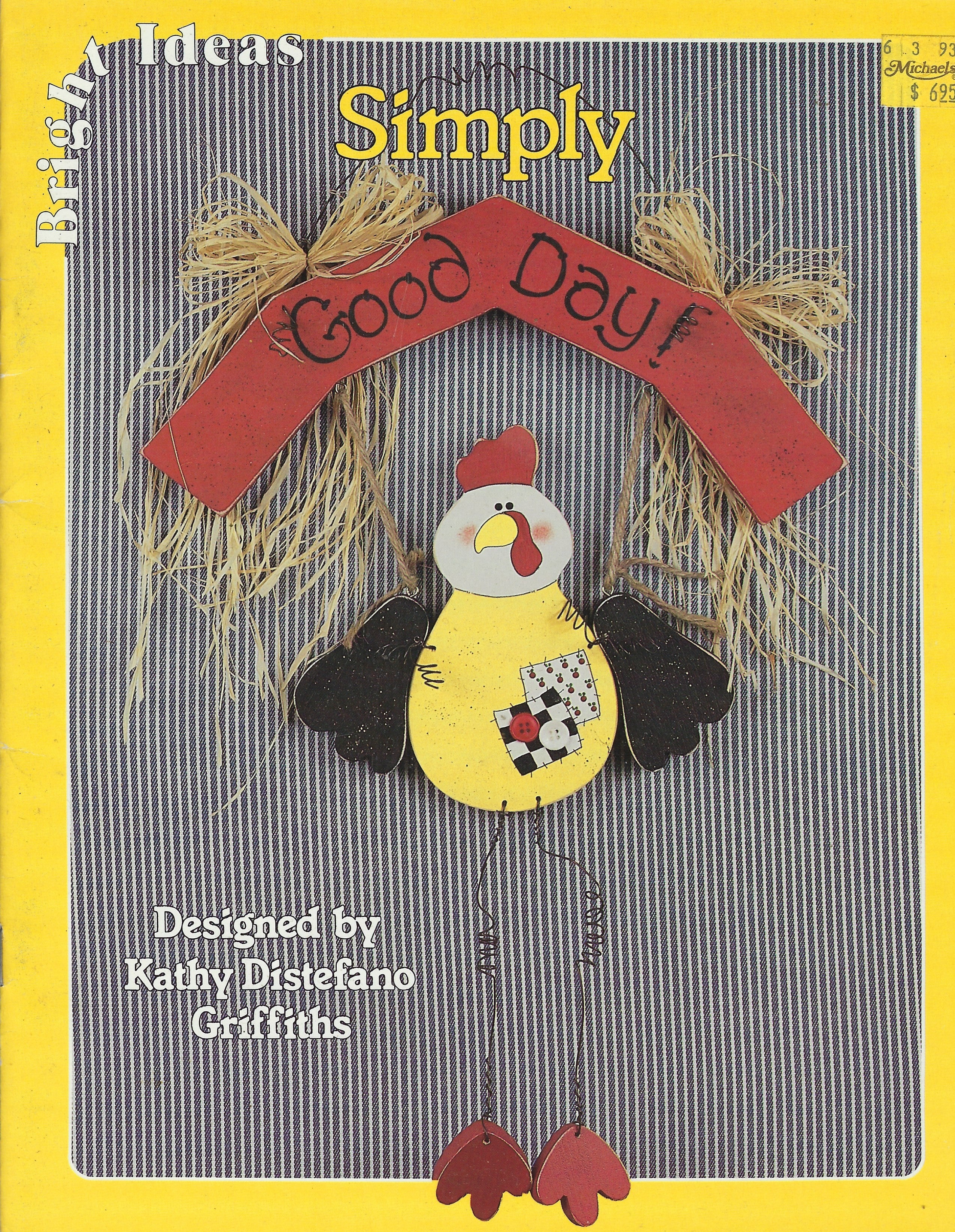 CLEARANCE: Simply Good Day - Kathy Distefano Griffiths
