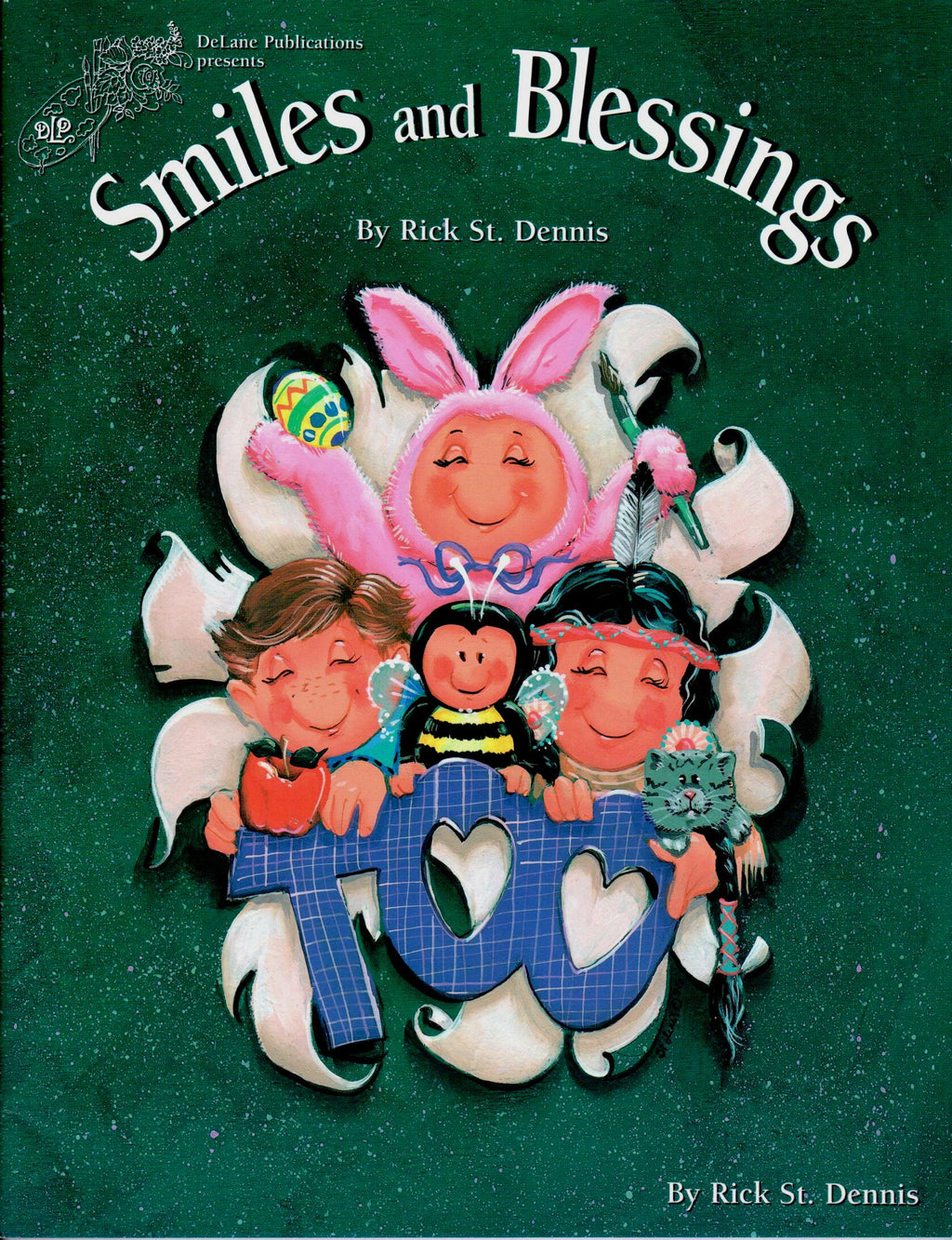 Smiles and Blessings Too - Rick St. Dennis - OOP