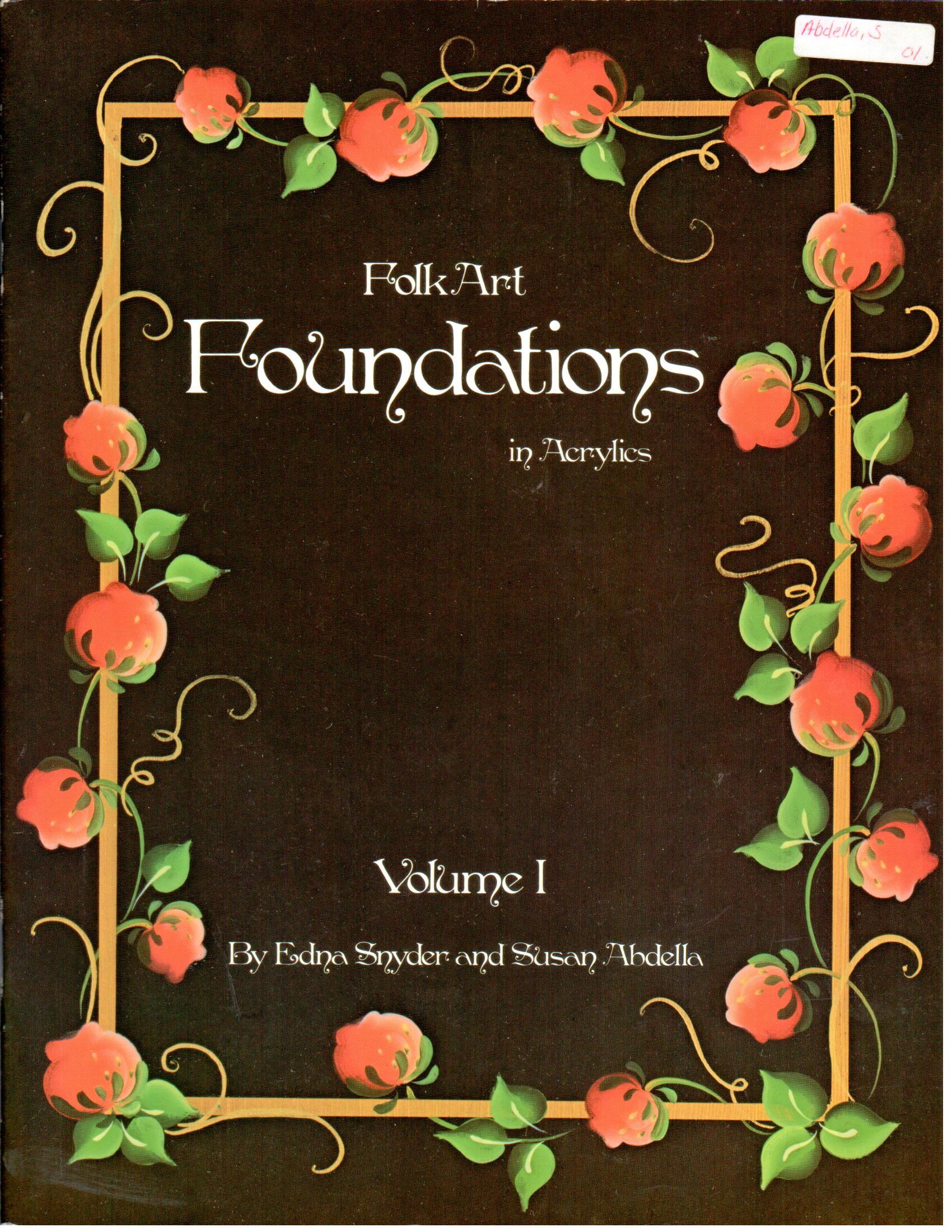 CLEARANCE: Folk Art Foundations in Acrylics Volume I - Edna Snyder and Susan Abdella