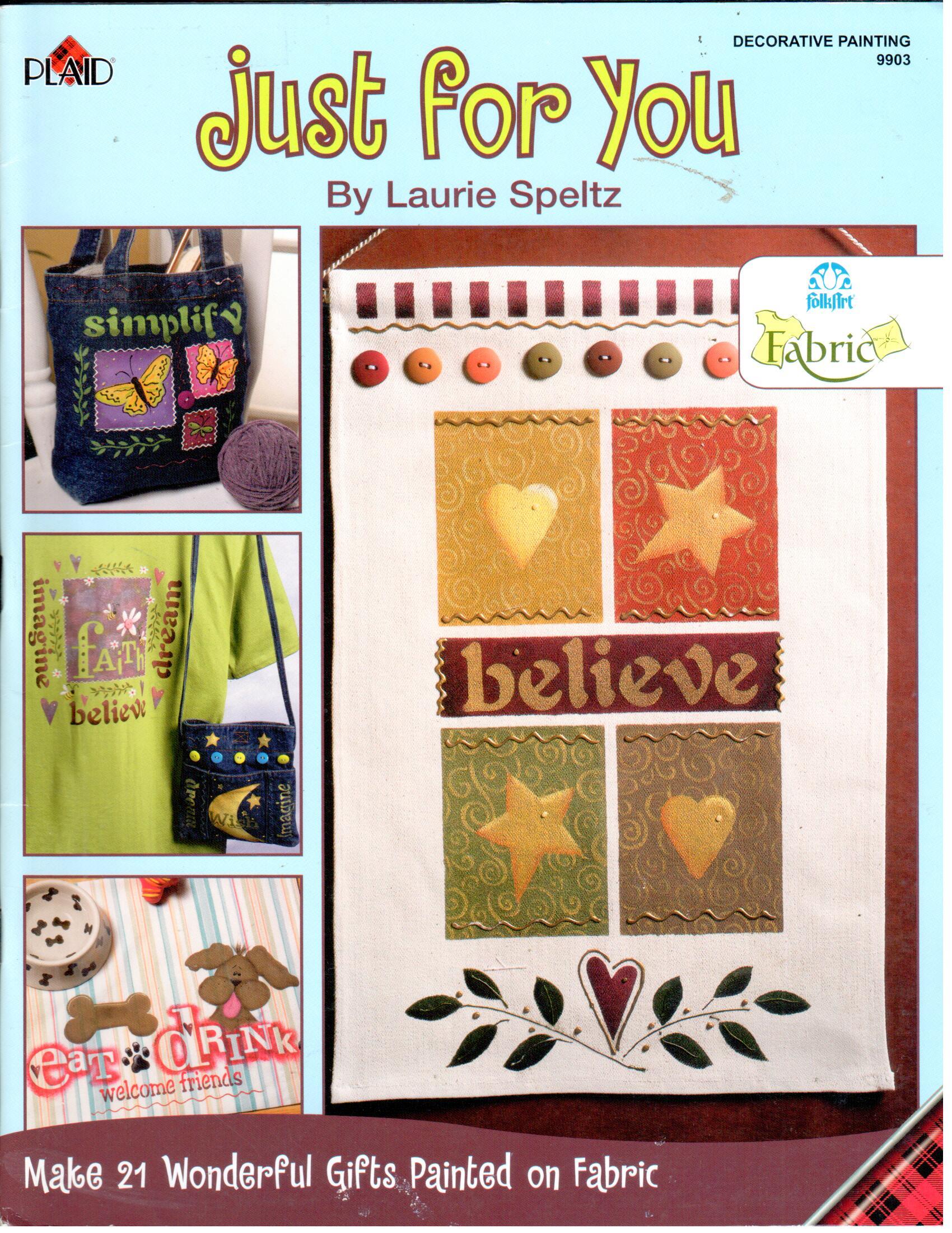 CLEARANCE: Just For You - Laurie Speltz