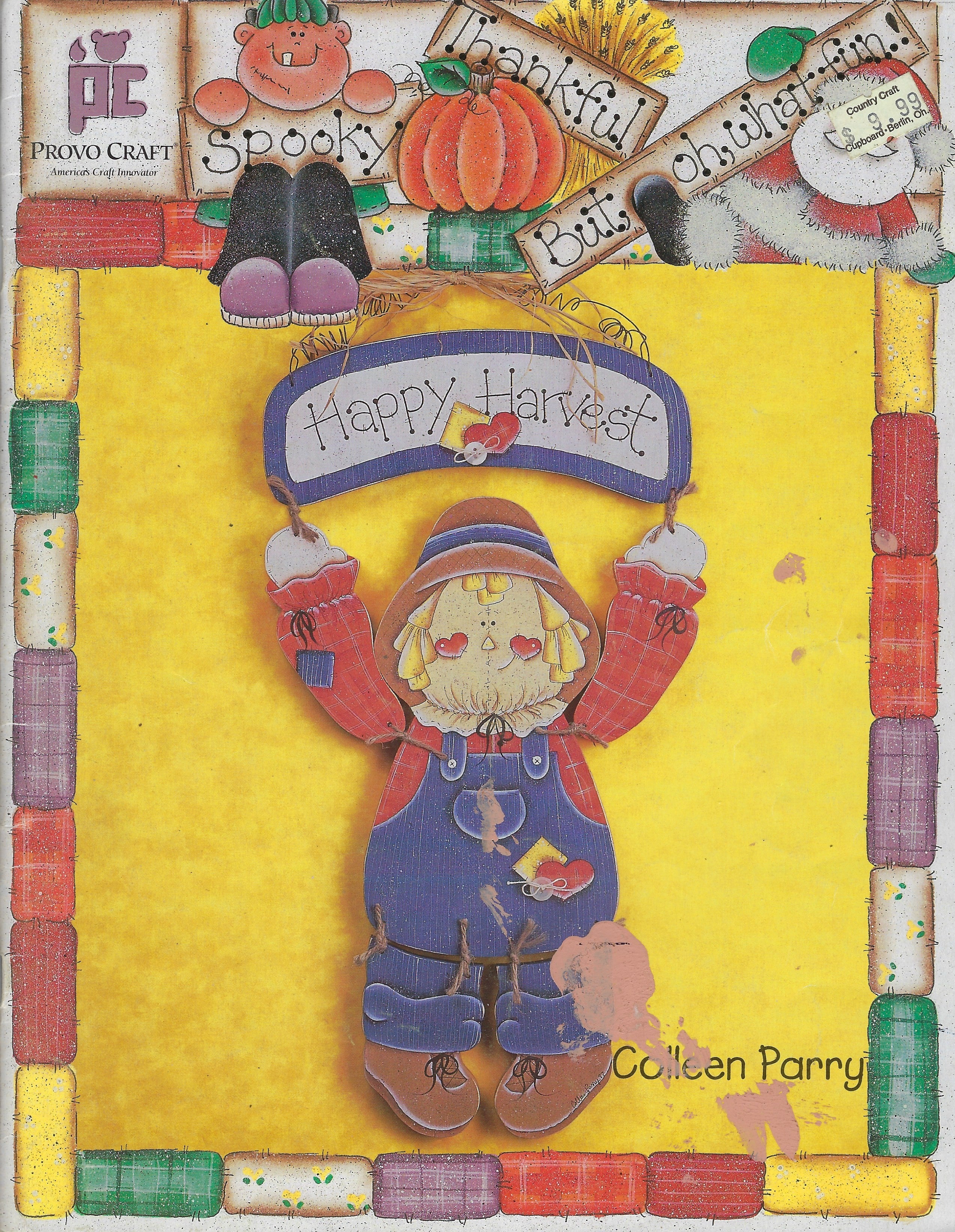 CLEARANCE: Spooky; Thankful; But, Oh What Fun...! - Colleen Parry