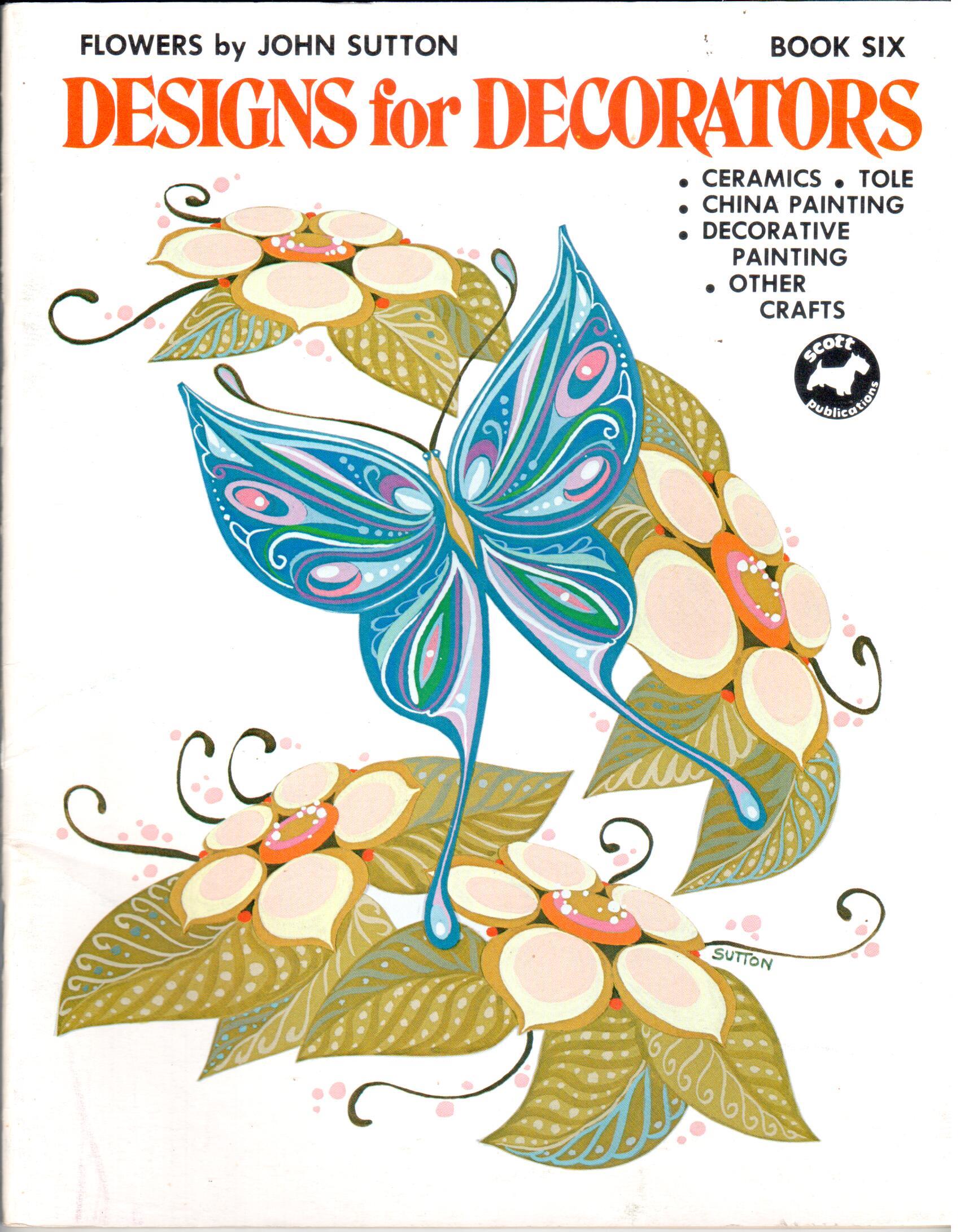 CLEARANCE: Designs for Decorators Book Six Flowers - John Sutton