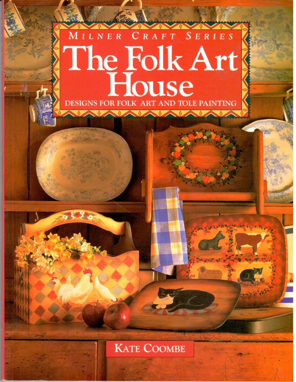 CLEARANCE: The Folk Art House - Kate Coombe