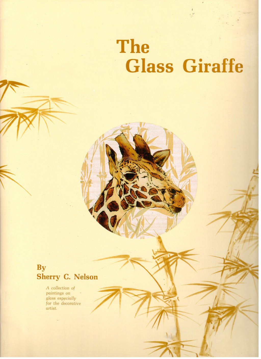 CLEARANCE: The Glass Giraffe - Sherry C. Nelson