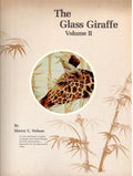CLEARANCE: The Glass Giraffe Volume II - Sherry C. Nelson