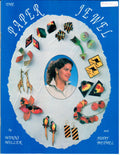 CLEARANCE: The Paper Jewel - Winni Miller and Judy Bethel