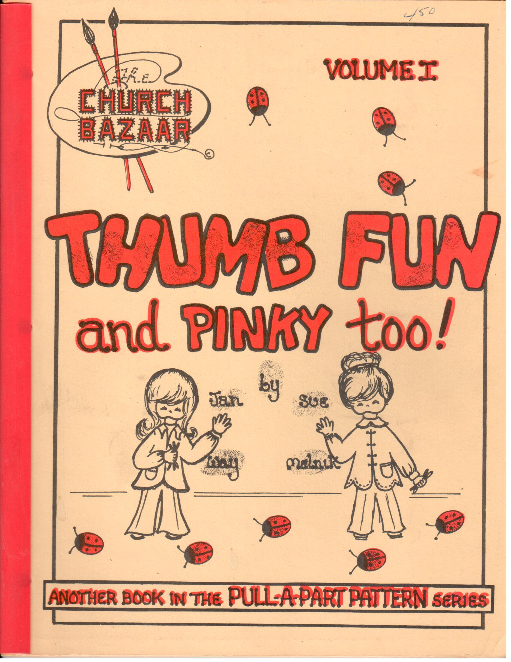 CLEARANCE: Thumb Fun and Pinky Too! Volume I - Jan Way and Sue Melnik