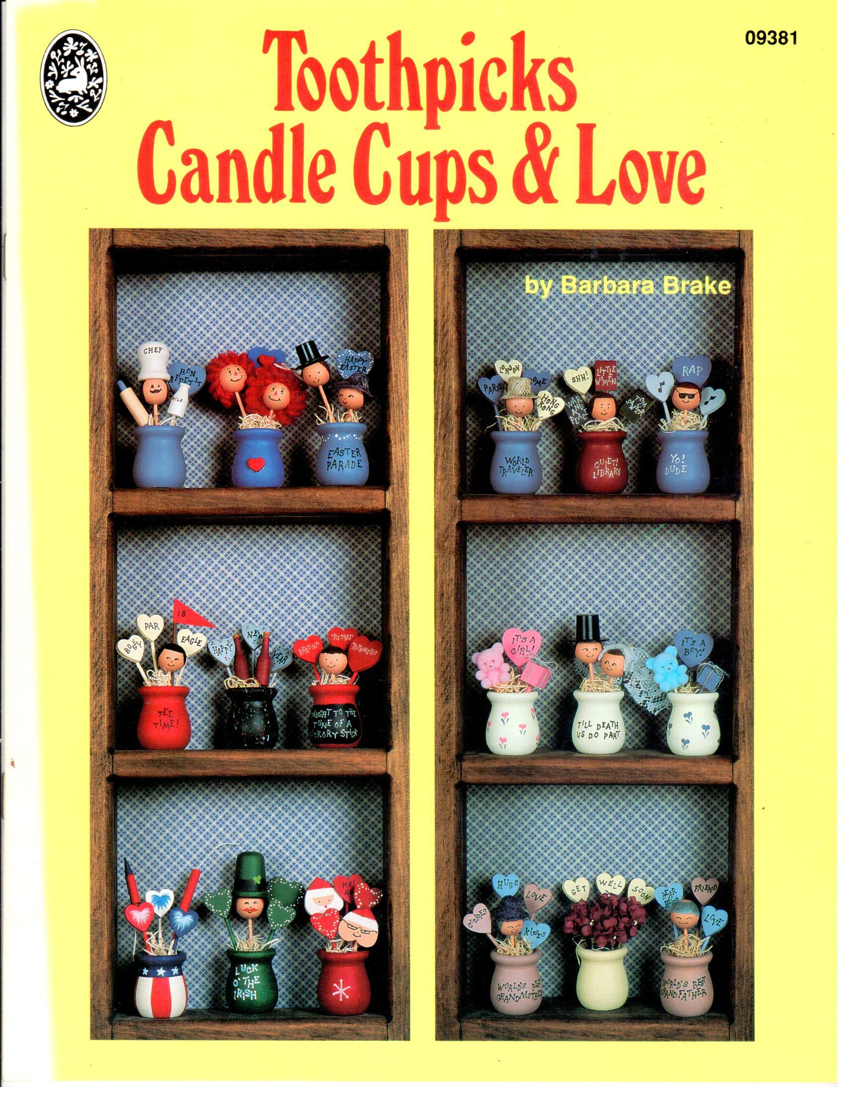 CLEARANCE: Toothpicks Candle Cups & Love - Barbara Brake
