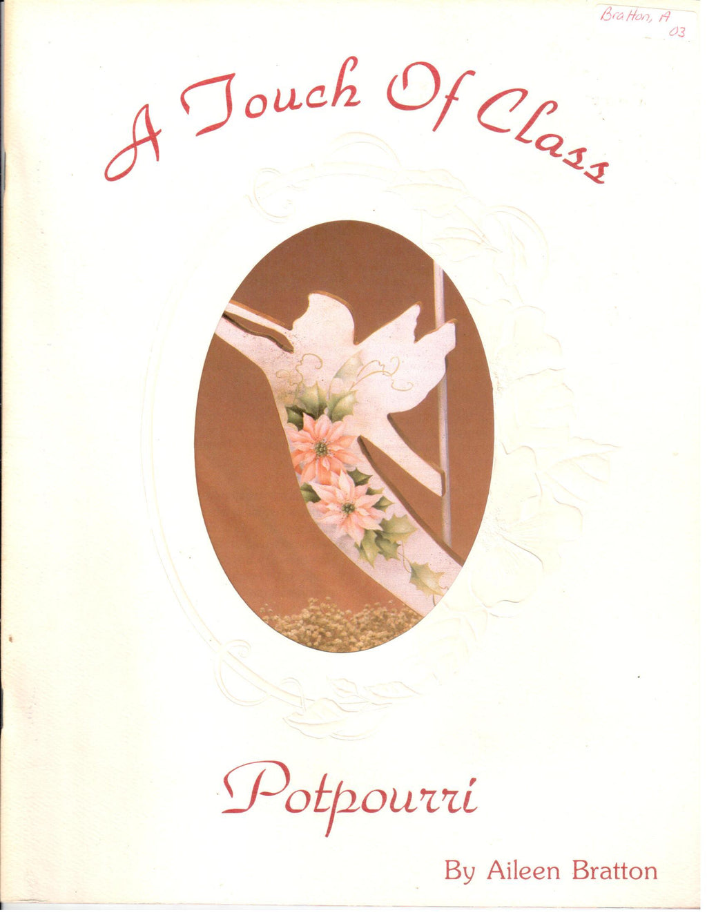 CLEARANCE: A Touch of Class Potpourri - Aileen BRatton