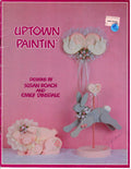 CLEARANCE: Uptown Paintin' - Susan Roach and Emily Dinsdale